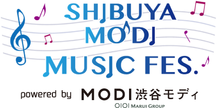SHIBUYA MODI MUSIC FES.